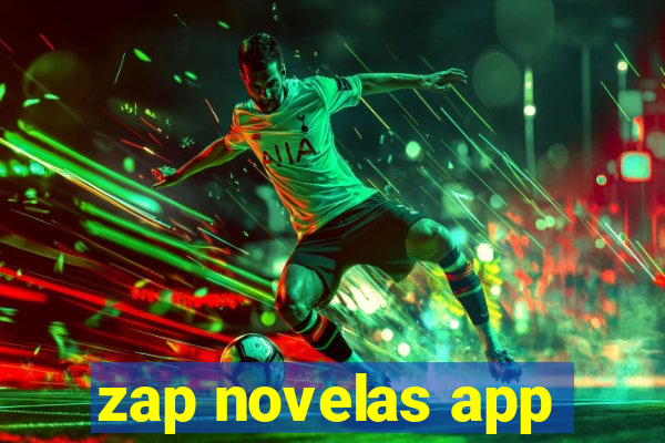 zap novelas app